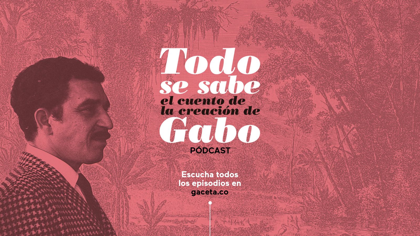 Todo se sabe García Márquez
