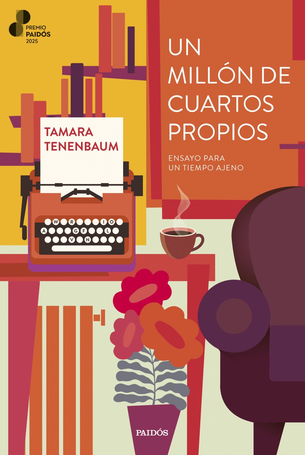 Un millón de cuartos propios, de Tamara Tenenbaum.