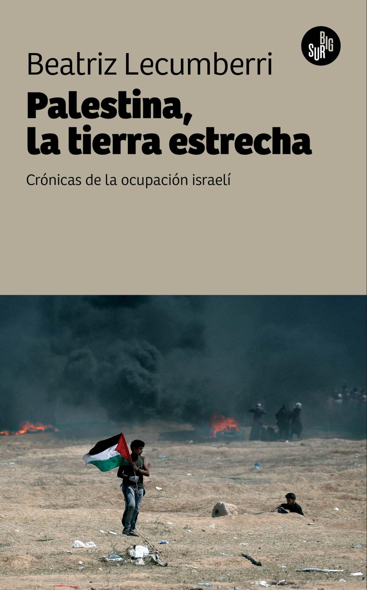 Palestina, la tierra estrecha (2025), de Beatriz Lecumberri.
