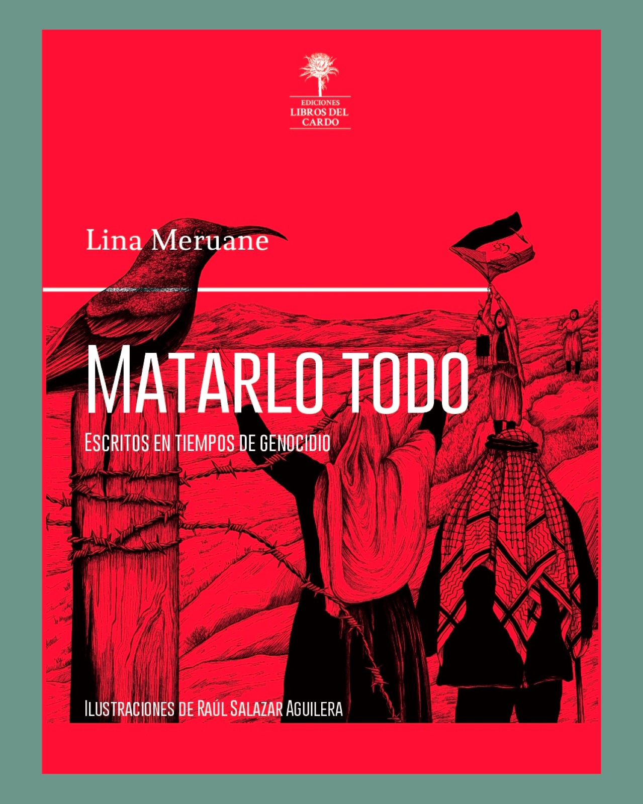 Ilustraciones: <b>Raúl Salazar Aguilera</b>